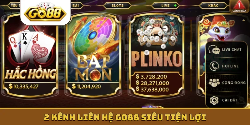 2 kênh liên hệ GO88 siêu tiện lợi