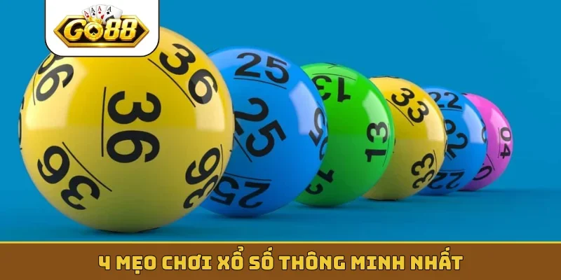 4 mẹo chơi xổ số thông minh nhất