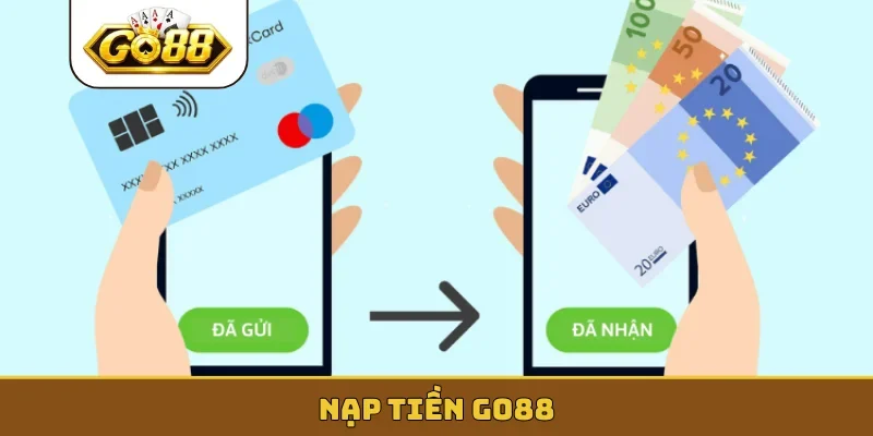 nạp tiền GO88