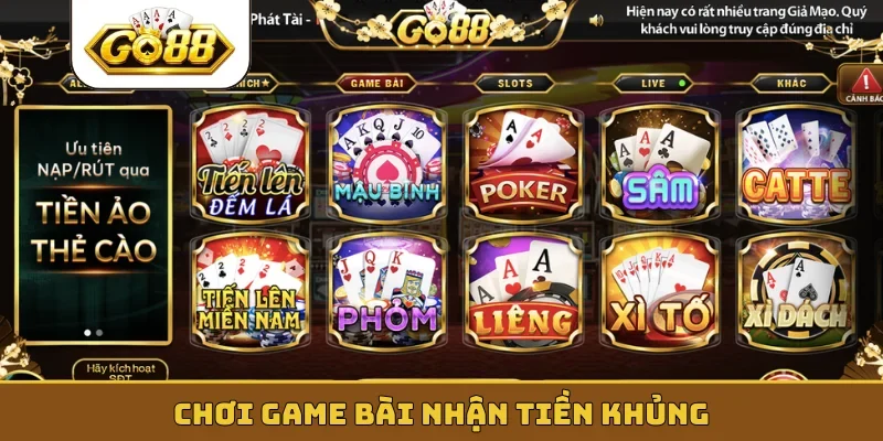 Chơi game bài nhận tiền khủng