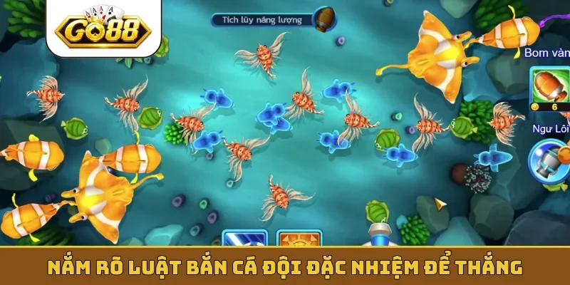 Nắm rõ luật bắn cá đội đặc nhiệm để thắng