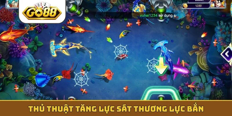 Thủ thuật tăng lực sát thương lực bắn