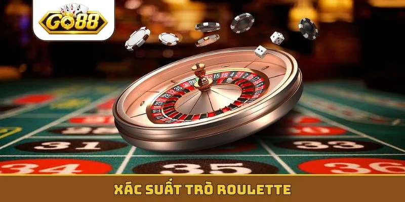 Xác suất trò roulette